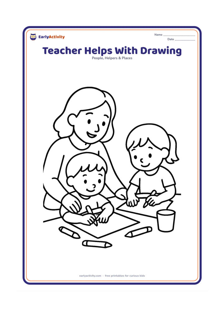 Colouring page: A teacher kneels beside a child at a table and gently guides the child's hand toward a large sheet of paper. Show crayons without labels, a cup and a second child drawing nearby.