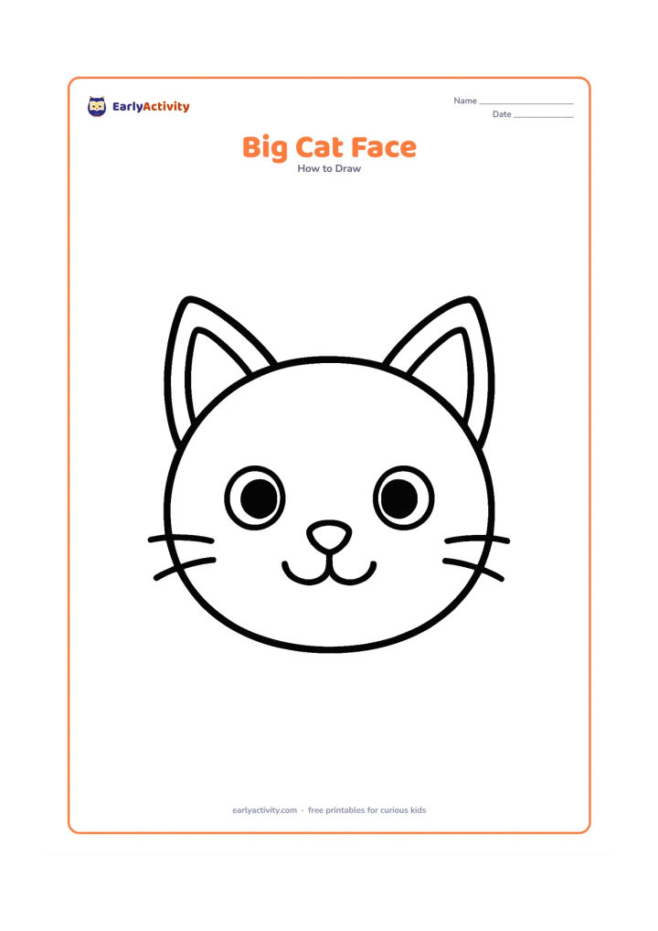 Worksheet: Draw a front-facing cat face using one large round head, two big triangular ears, two wide eyes, a tiny nose, and a smiling mouth. Leave plenty of open space around the face for colouring.