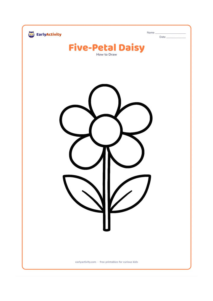 Worksheet: A single daisy made from one round centre, five large rounded petals, a straight stem and two broad leaves. Centre the flower on the page with plenty of empty space around it for colouring.