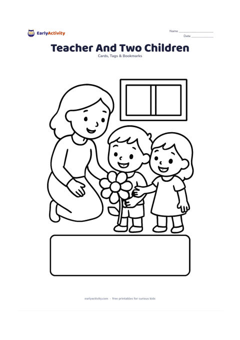 Worksheet: A teacher kneels beside two happy children who offer a large flower, with a simple classroom window and a blank card panel below. Show friendly faces and clear hand positions without…
