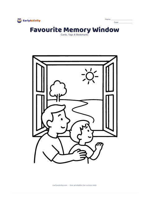 Worksheet: Draw a large open window frame with a father and child looking through it at a blank landscape scene containing a tree, path and sun. Leave the central outdoor view open for a child to…