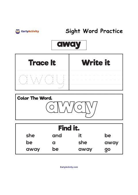 Worksheet for practising the sight word “away” with tracing, writing, colouring and word-finding activities.