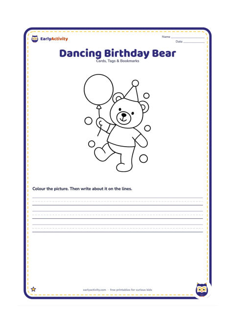 Worksheet: Draw a friendly teddy bear standing on one foot while holding a large balloon, wearing a simple party hat. Add a few large confetti circles around the bear.