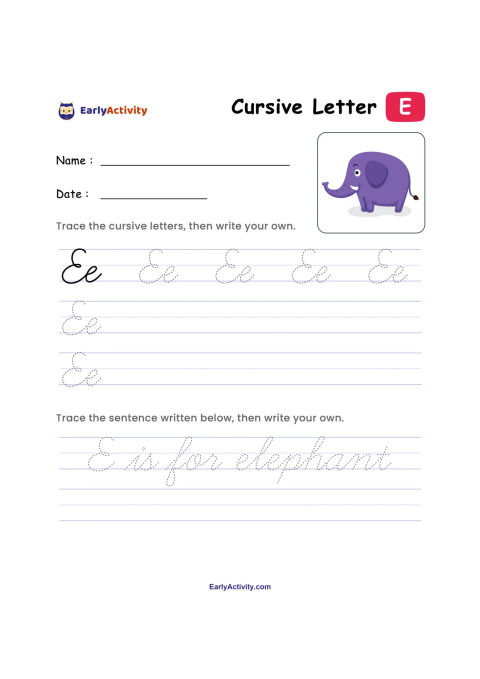Cursive writing worksheet with uppercase and lowercase E to trace, an elephant picture, and the sentence “E is for elephant.”