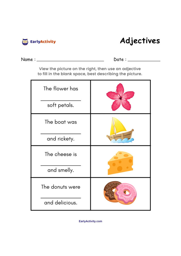 Worksheet with four picture sentences about a flower, boat, piece of cheese, and two doughnuts. Children fill in adjectives.