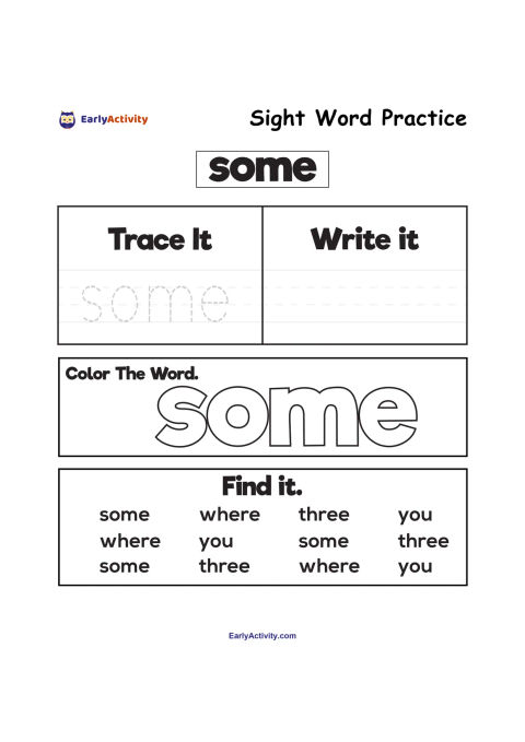 Worksheet for practising the sight word “some” with tracing, writing, colouring and finding the word in a group.