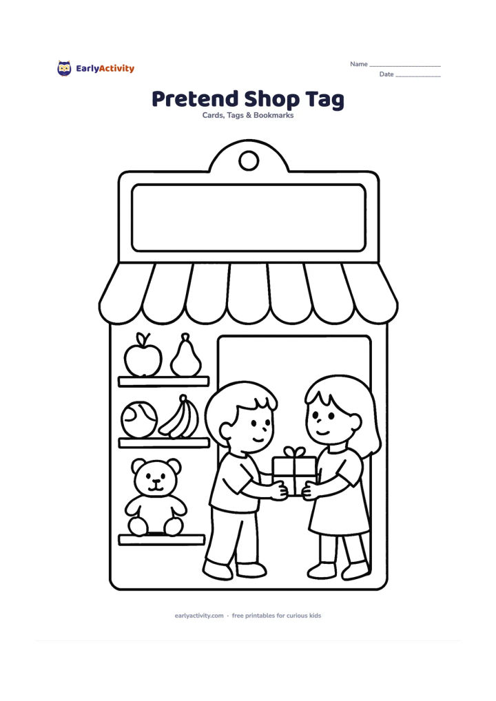 Worksheet: Draw a shopfront-shaped gift tag for a pretend classroom shop, with a striped awning, shelves of simple fruit and toys, a child handing a parcel to another child, and a large blank sign…