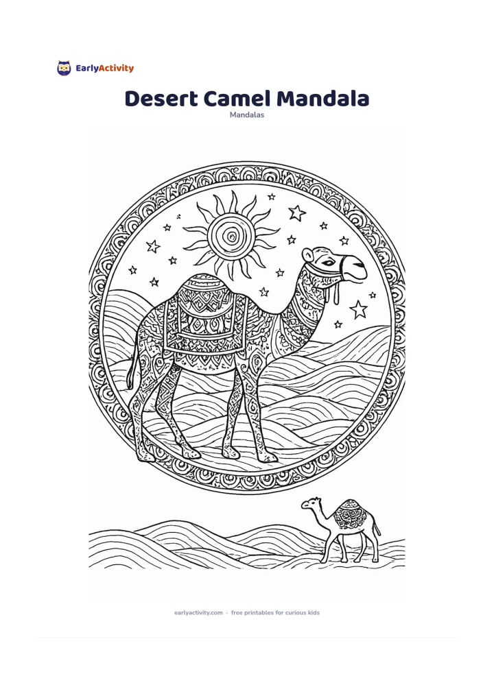 Colouring page: Draw a circular mandala centred on a decorated camel in side profile, surrounded by desert dunes, patterned blankets, stars and curling sun rays. Add a second smaller camel walking in…