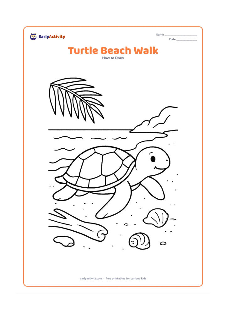 Worksheet: Draw a sea turtle moving from the water onto a sandy beach, with one flipper lifted and gentle waves behind its shell. Add a palm leaf, driftwood, shells and a distant rocky shore.