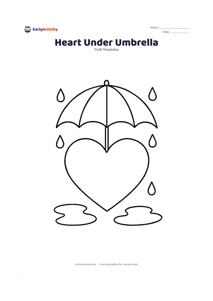 Worksheet: Draw a large empty heart beneath a simple curved umbrella, with a few large raindrops and two small puddles around it. The heart should be the main cut-out shape.