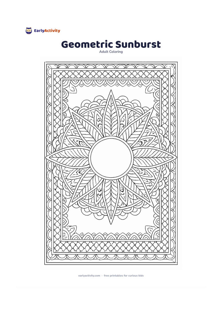 Colouring page: Draw a large symmetrical sunburst made from alternating rays, arcs, circles, diamonds, scallops and leaf-shaped sections. Surround it with two concentric decorative borders and a calm…