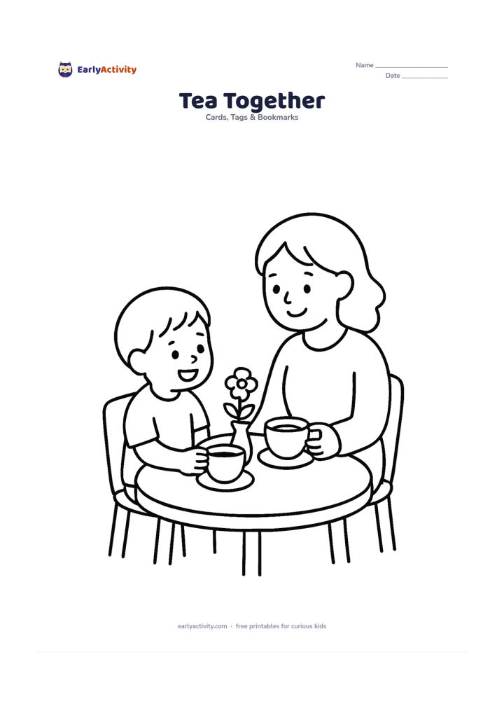 Worksheet: A mother and child sit at a small table sharing a plain teacup and saucer, with a simple flower in a tiny vase. Leave generous open space on one side for a message and keep all crockery…