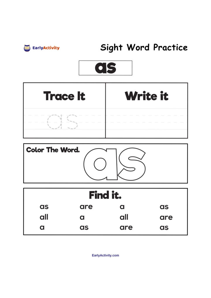 Worksheet for practising the sight word “as” with tracing, writing, colouring and word-finding activities.