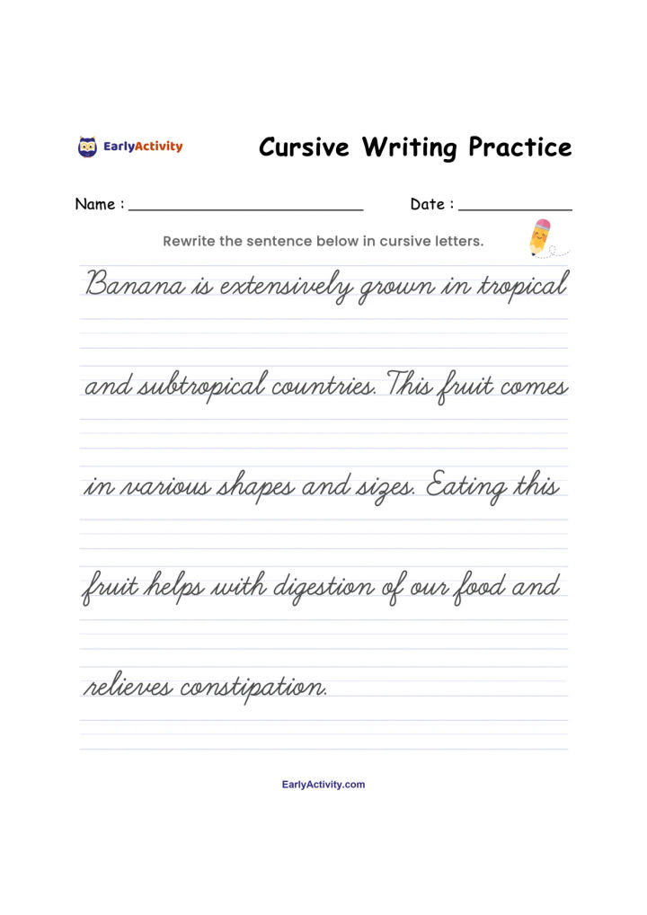 Cursive writing worksheet with a sentence about bananas to rewrite on ruled handwriting lines, plus name and date fields.