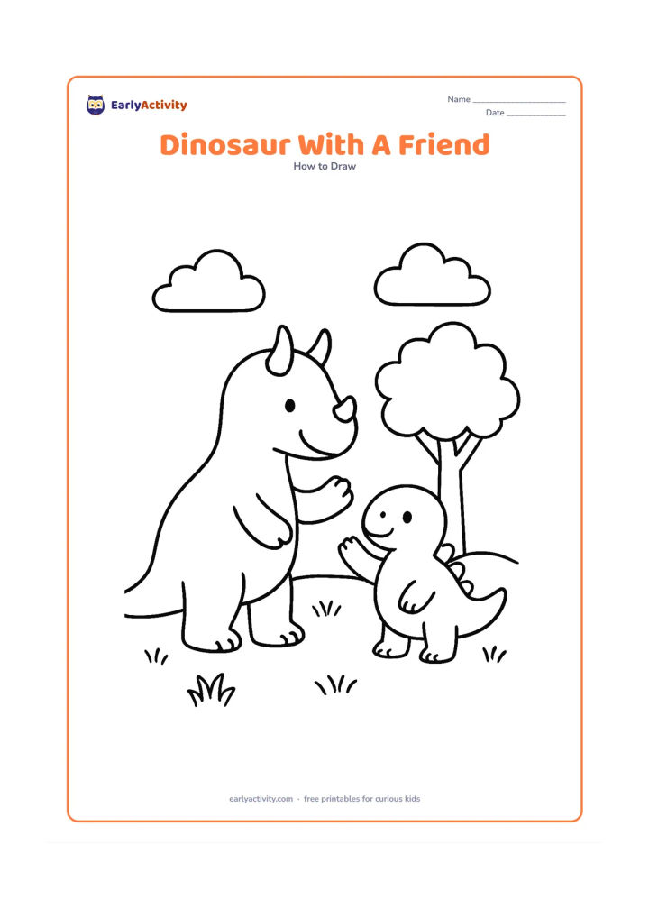 Worksheet: Show a large friendly horned dinosaur and a much smaller round dinosaur greeting each other, first as simple body ovals and then as a complete scene. Place them on grass with one tree…