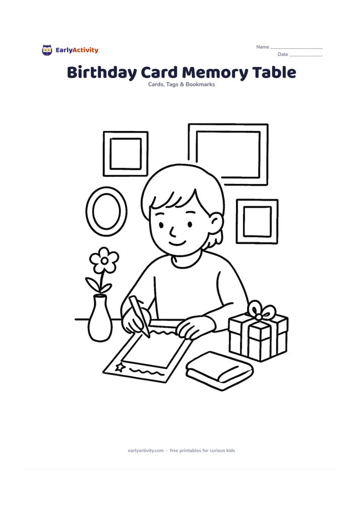 Worksheet: Show an older child making a birthday card for a grandparent at a table surrounded by empty photo frames, a vase, folded fabric and a small gift. The card should feature a large blank…
