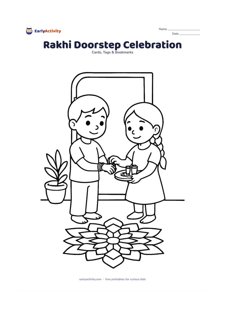 Worksheet: Show two children at the entrance of an Indian home, one tying a rakhi while the other holds a small gift tray; include a simple doorway, potted plant, and rangoli made only from…