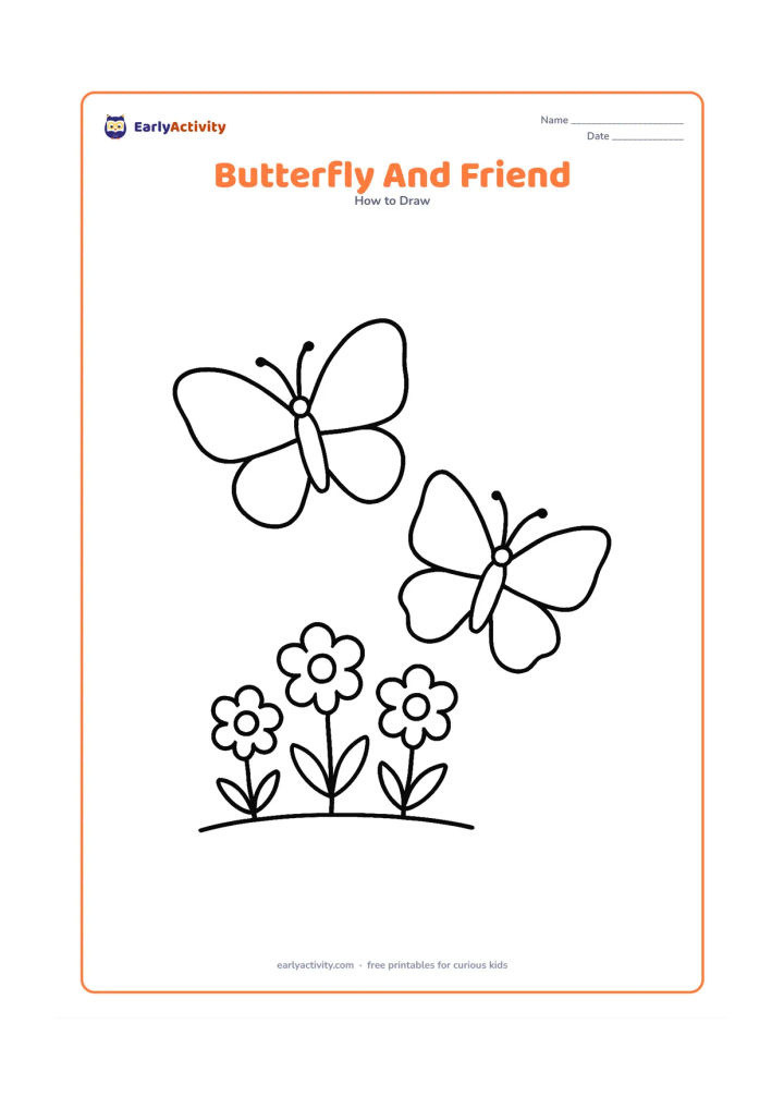 Worksheet: Show two large butterflies flying together over a simple flower patch, one slightly higher and one slightly lower. Give each butterfly a body, antennae and broad blank wings with…