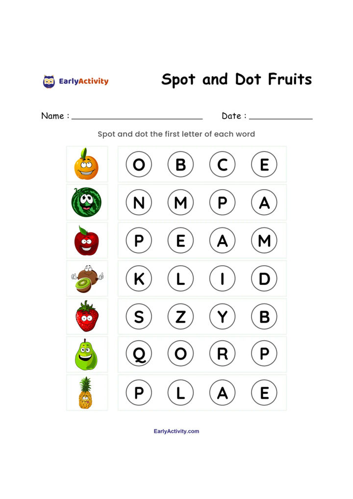 Worksheet showing seven fruit pictures with rows of letter choices for spotting and dotting each fruit’s first letter.