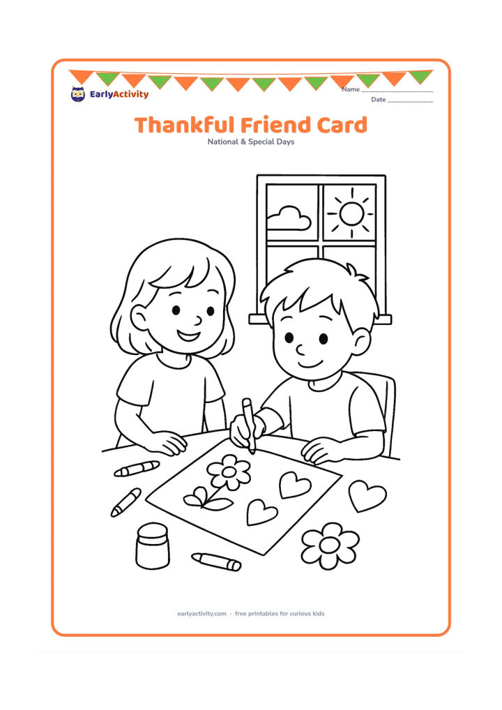 Colouring page: A child decorates a large blank card with flowers and hearts while another friend watches and smiles at a nearby table. Include crayons, a glue pot, paper shapes, and a sunny classroom…