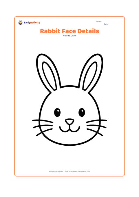 Worksheet: Show a large front-facing rabbit head with two eyes, a small triangular nose, curved mouth, rounded cheeks and whiskers extending from both sides. Add two long ears with simple inner ear…