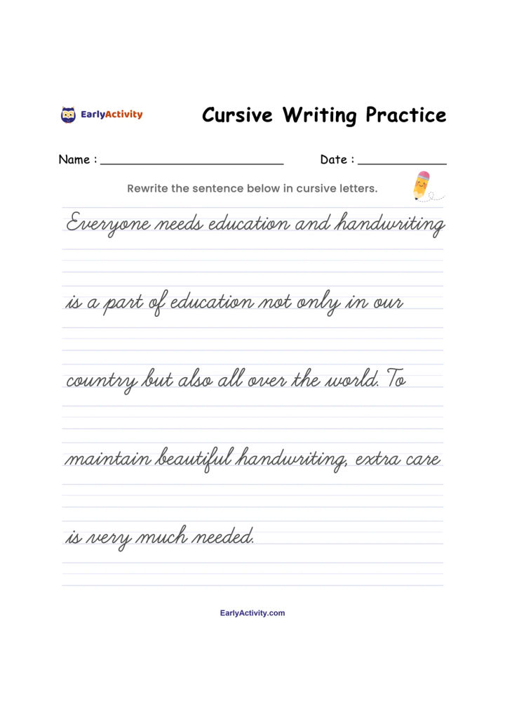 Cursive writing worksheet with name and date fields, a sentence to copy in cursive, and several ruled practice lines.