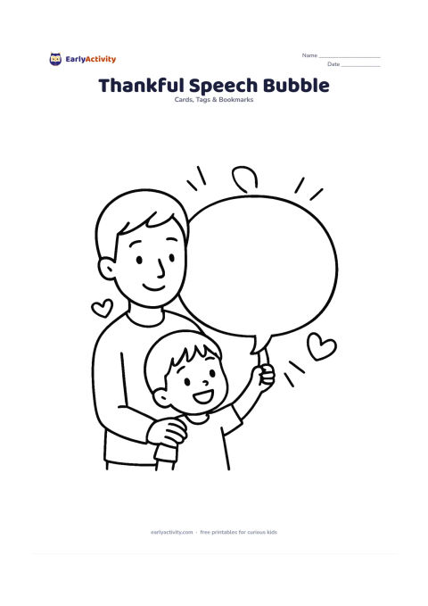 Worksheet: Draw a large empty speech bubble held by a child beside a caring father, with hearts and simple rays around them. The bubble must contain no marks so a child can add a message later.