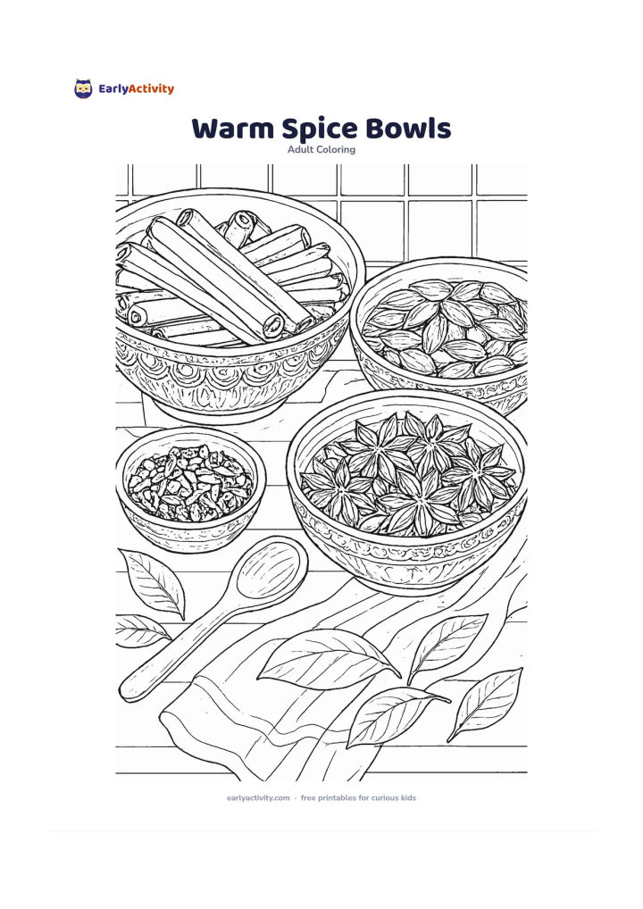 Colouring page: Show several large bowls containing cinnamon sticks, cardamom pods, cloves, and star anise arranged on a kitchen counter. Add a wooden spoon, a cloth, and a few broad spice leaves…