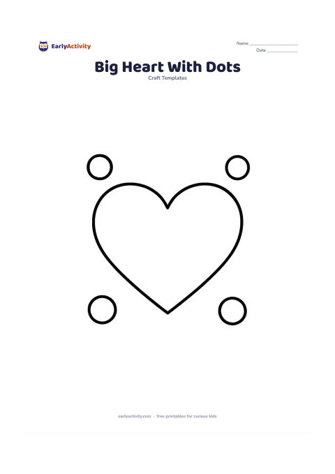 Worksheet: Draw a large heart outline surrounded by a few large, widely spaced circular dots, with no marks inside the heart. Keep the dots separate so children can colour or decorate them.