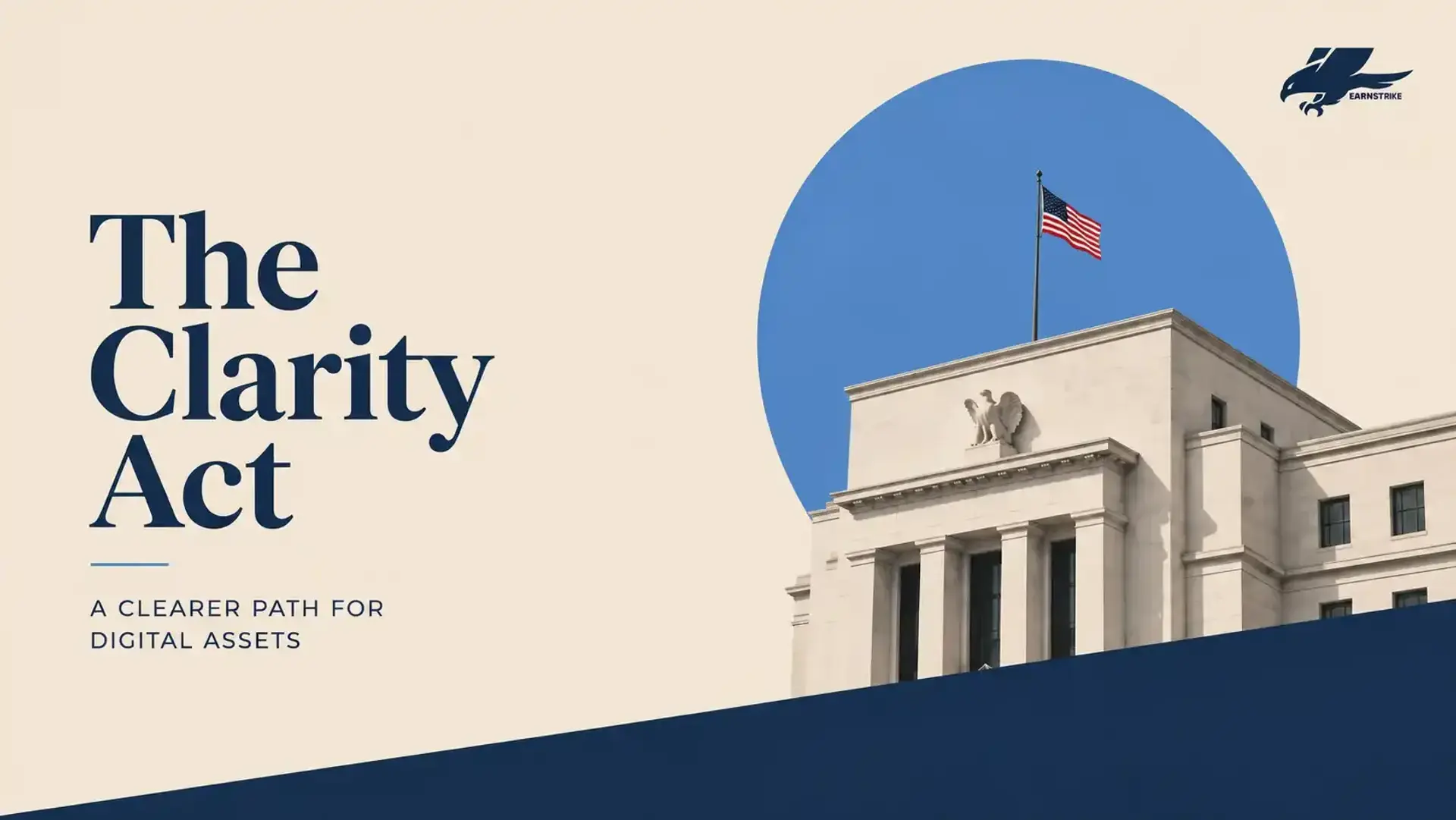 The Clarity Act presentation slide featuring the Federal Reserve building.