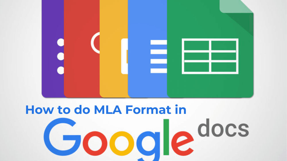 How to MLA Format in Google Docs