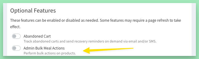 Enable Bulk Actions from the Features page