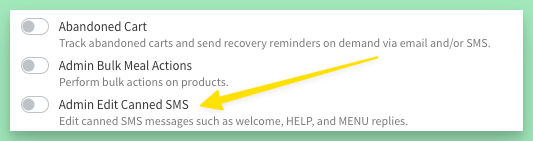 Enable canned SMS editing from the Features page