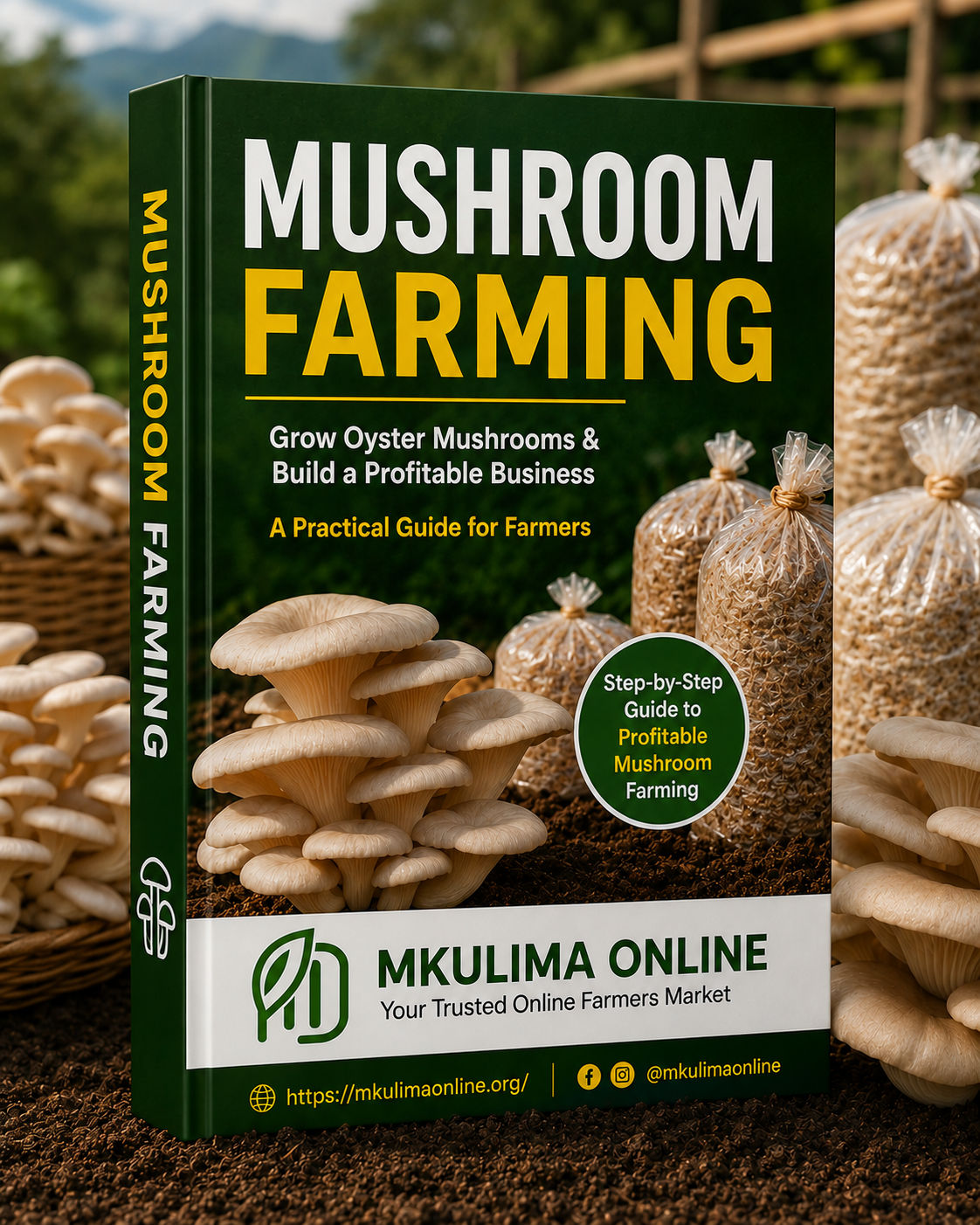 MUSHROOM FARMING KENYA GUIDE