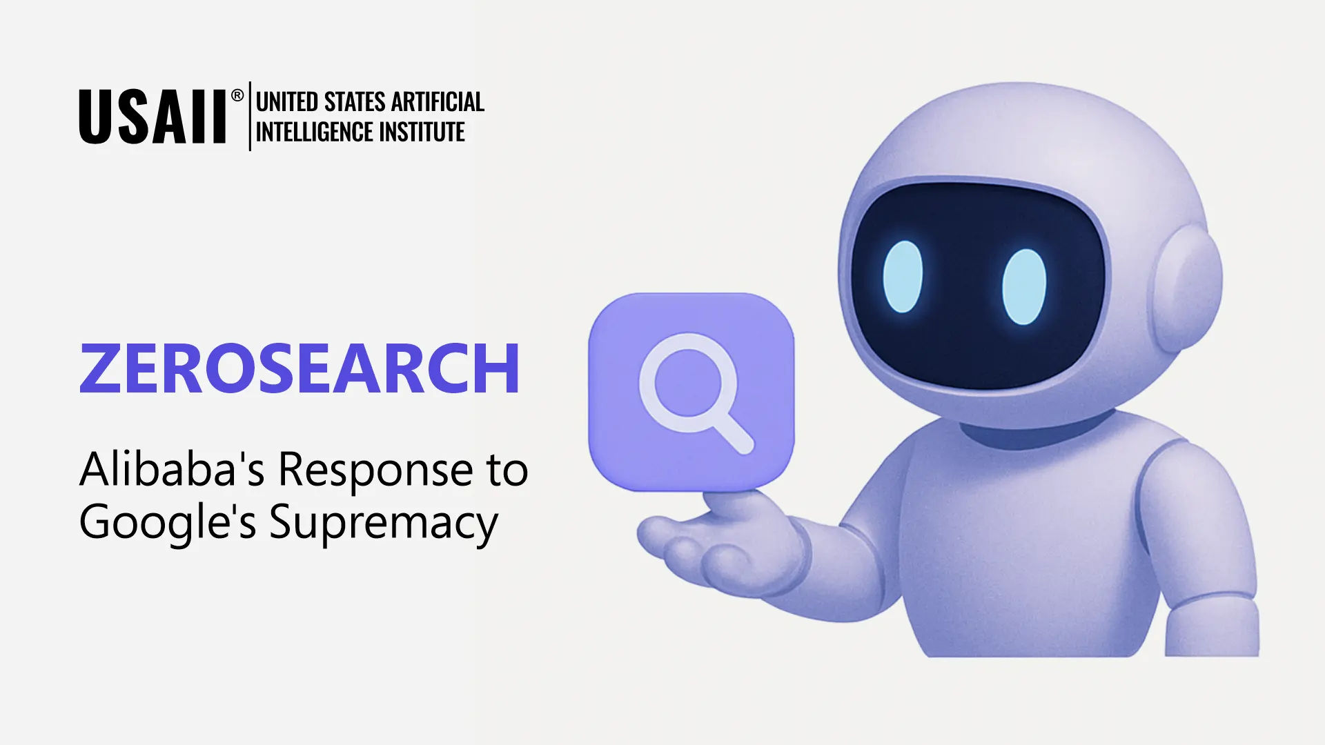 Alibaba’s ZeroSearch: The Next Generation of AI Search
