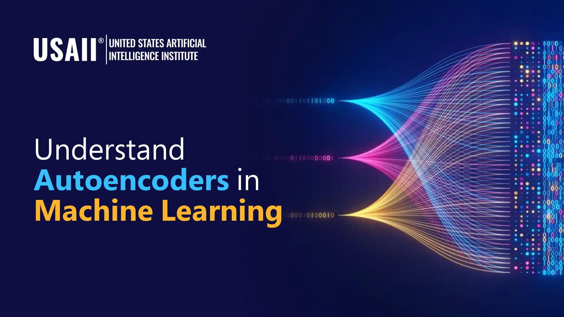 Autoencoders Simplified - The Core of Unsupervised Learning