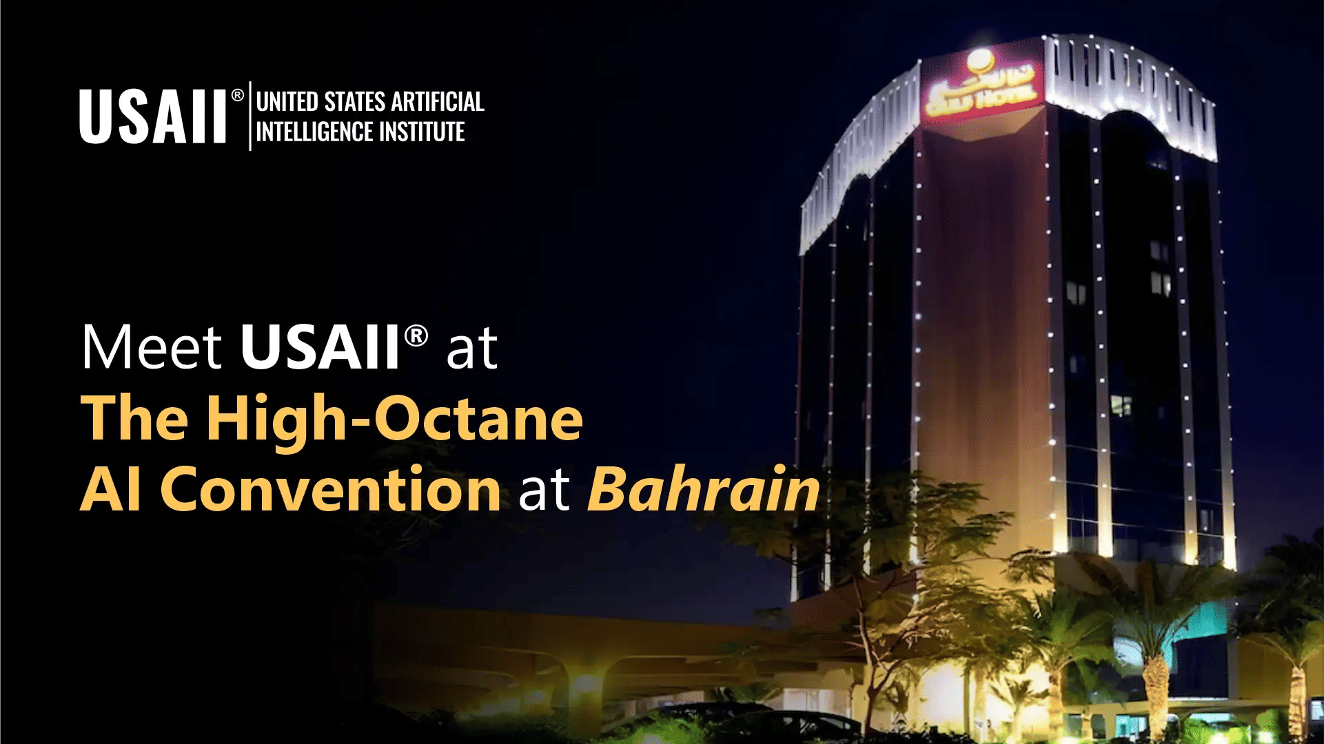 Bahrain to Host High-Impact AI Conference with USAII®