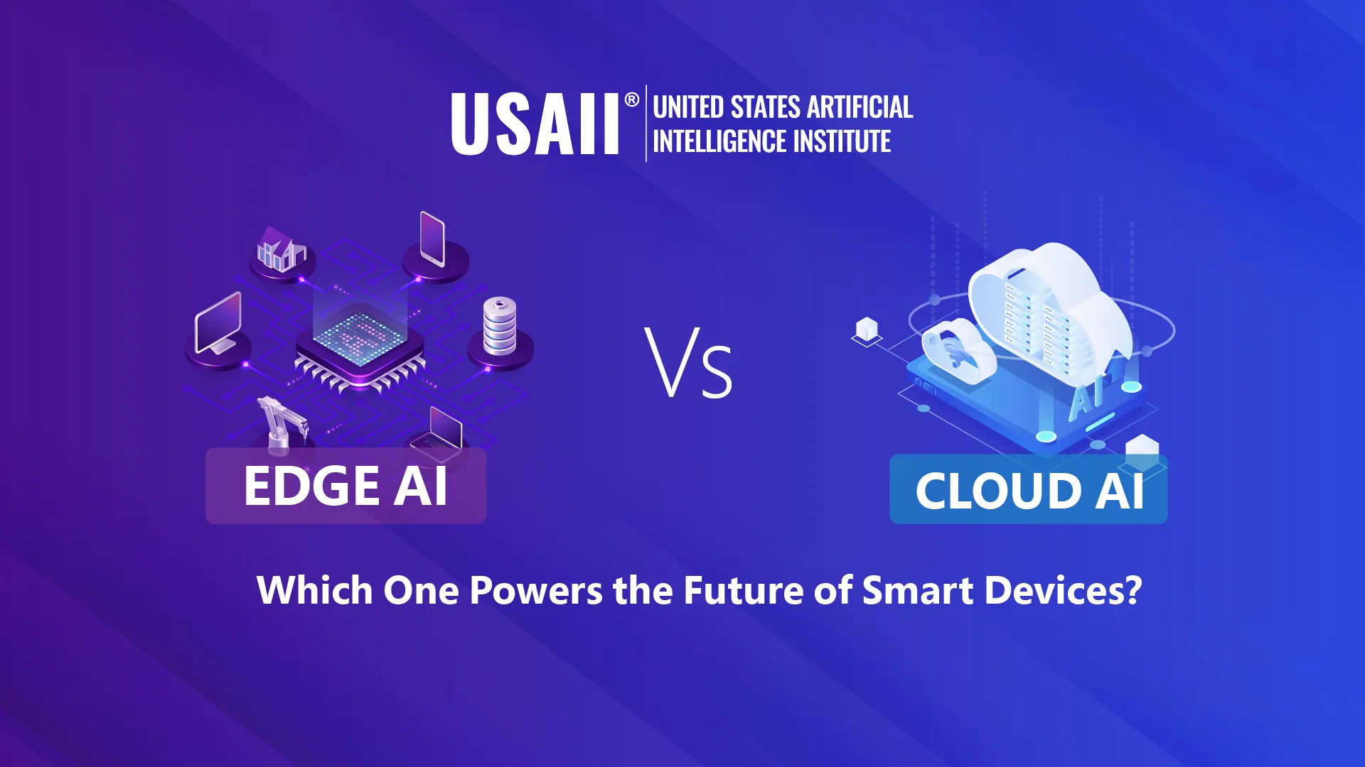 Edge AI vs Cloud AI: Choosing the Right Intelligence for Smart Devices | Infographic