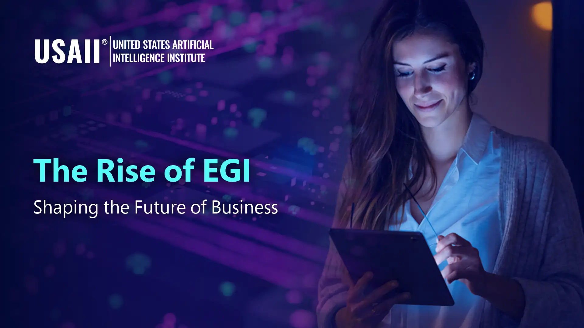 Enterprise General Intelligence (EGI): The Next Frontier in Business AI