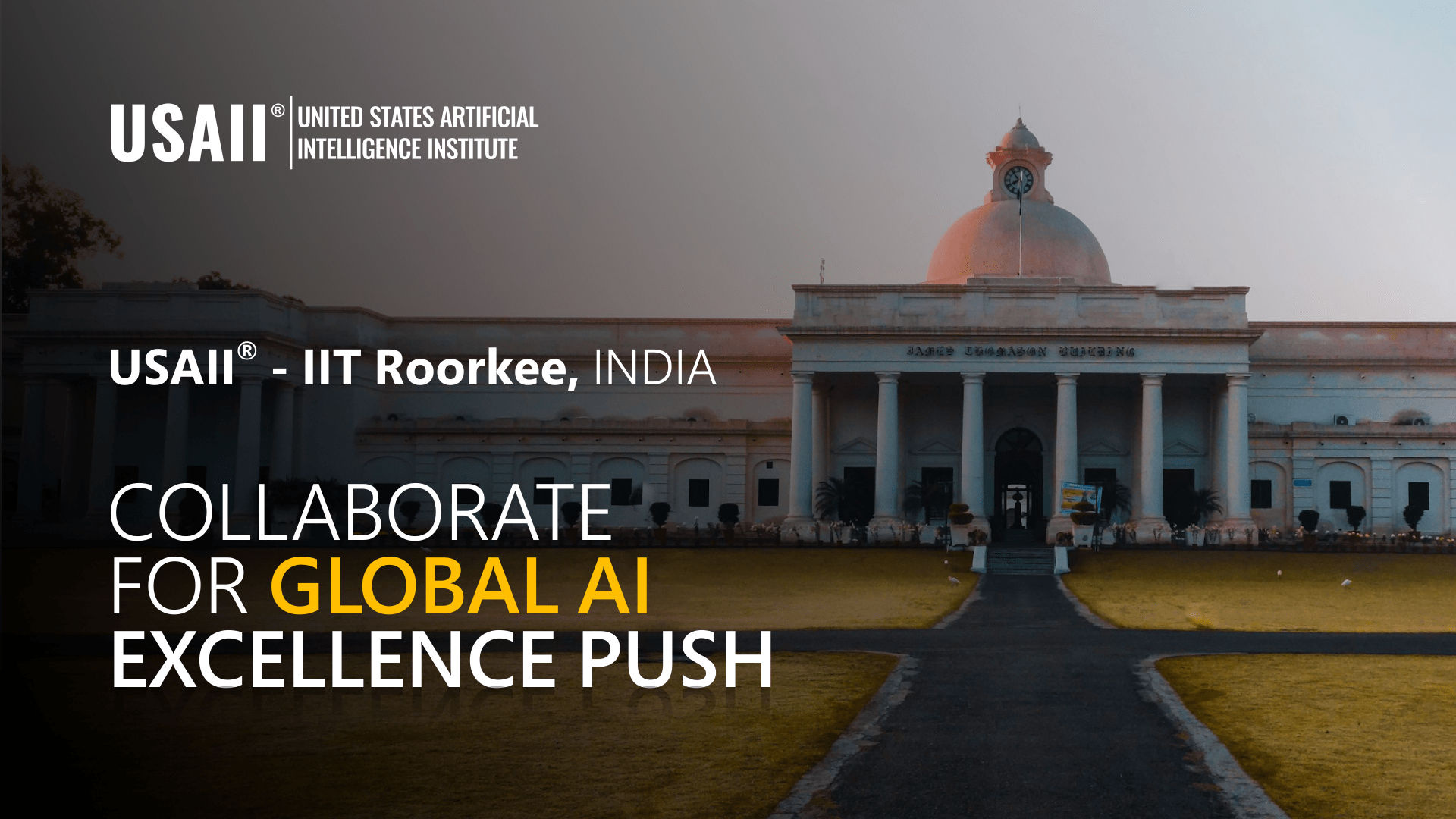 IIT Roorkee and USAII® Forge Alliance to Elevate Global AI Education and Certification