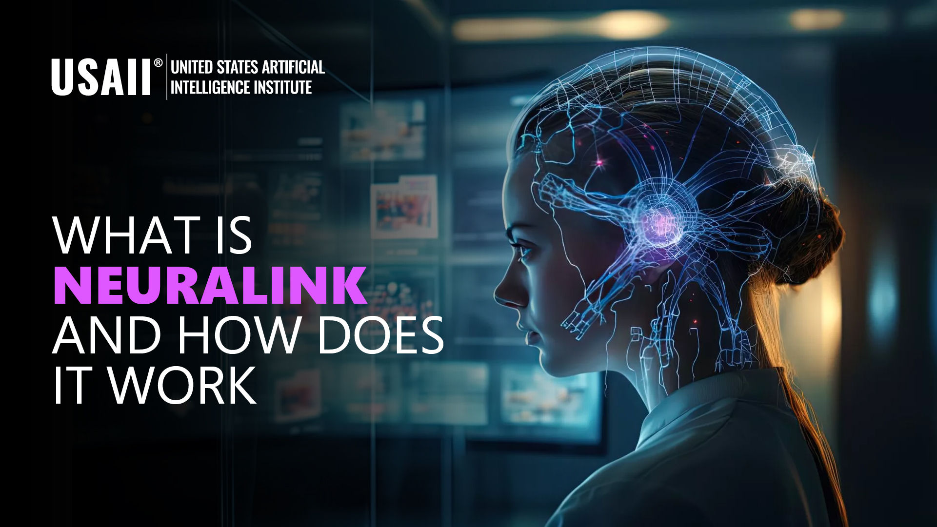 Latest Advancements on Elon Musk’s Brainchild ‘Neuralink’