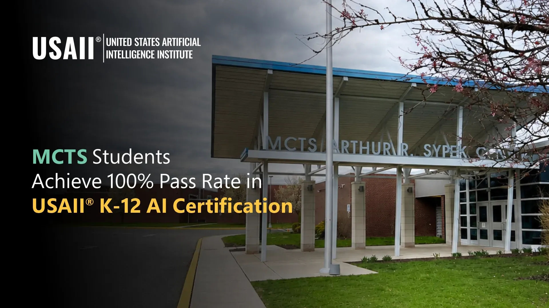Mercer County Technical Schools Students Achieve 100% Success Rate in USAII® K-12 AI Certification