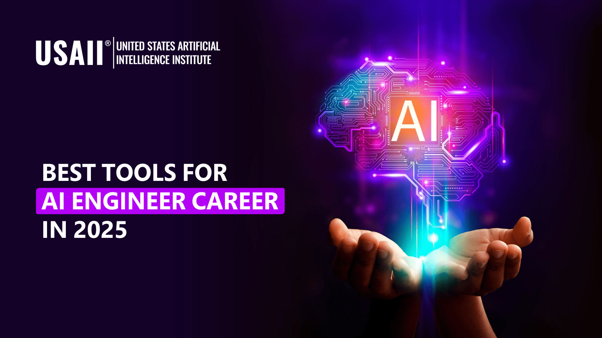 Popular AI Tools - 2025 For AI Engineers 