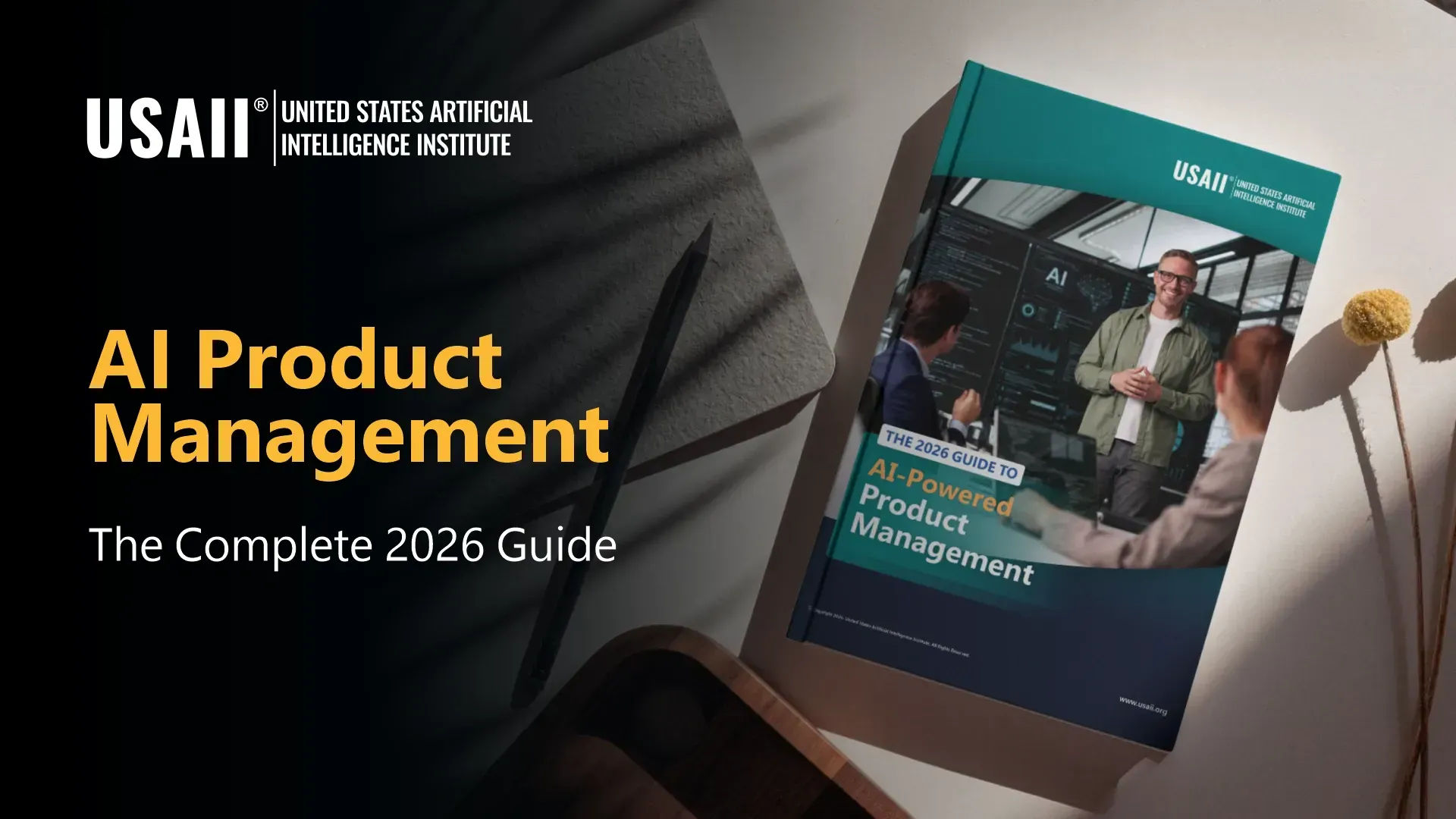 The 2026 Guide to AI-Powered Product Management