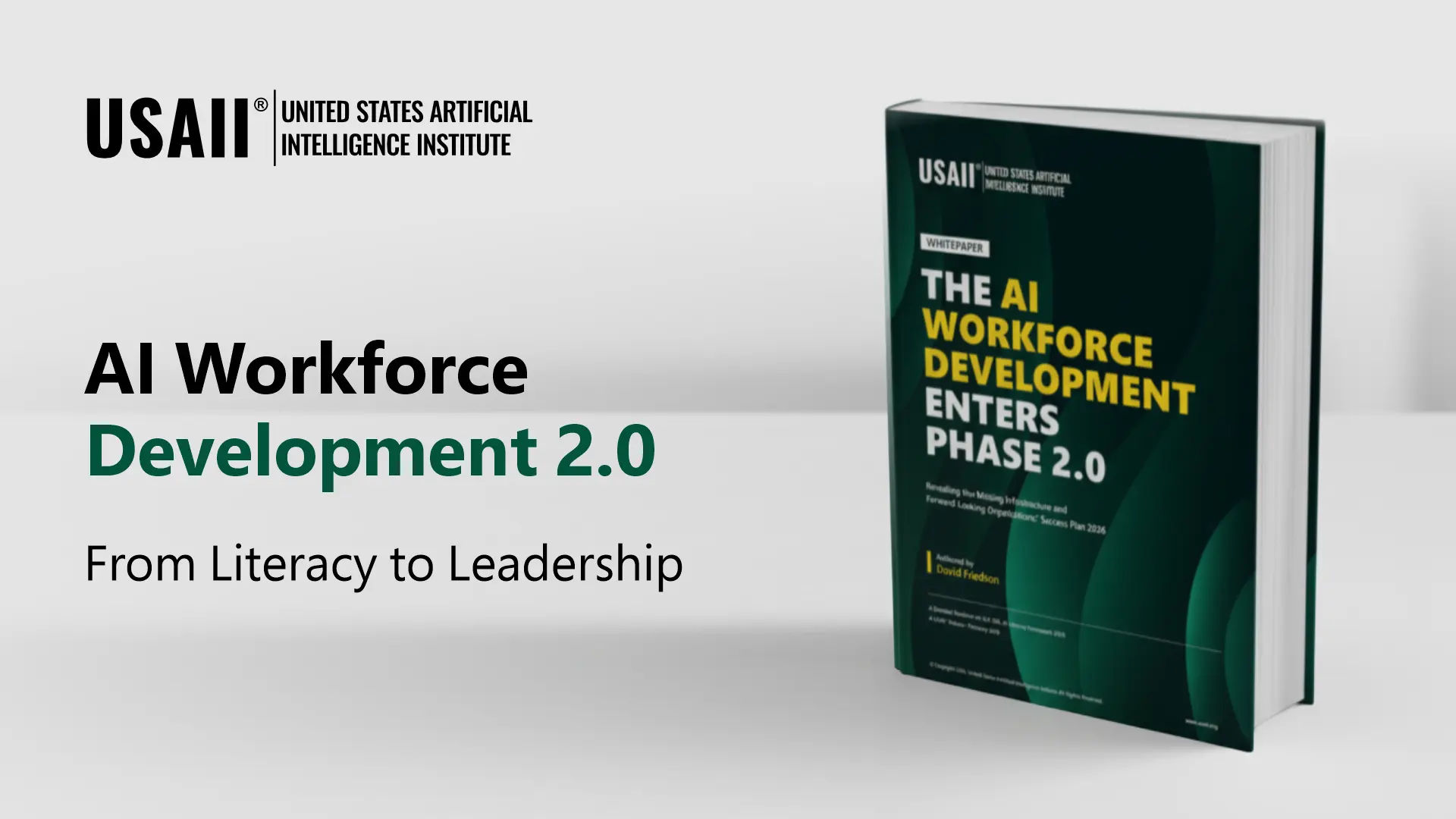 The AI Workforce Development Enters Phase 2.0 - USAII® Whitepaper 2026