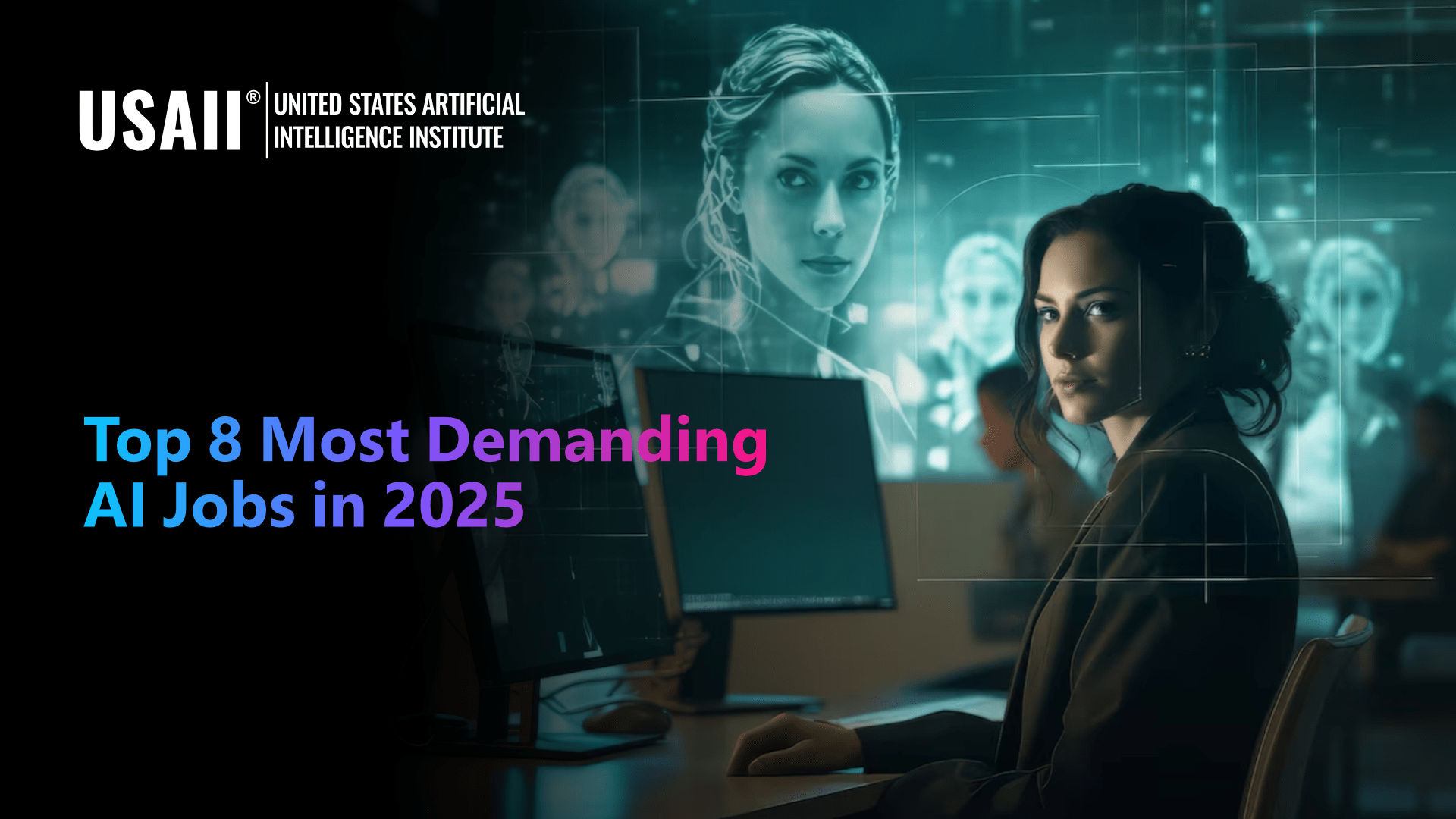 Top 8 AI Jobs to Pursue in 2025