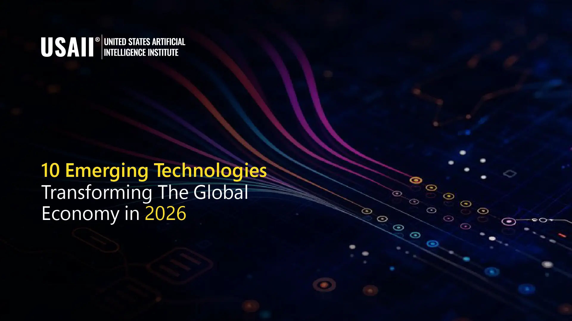 Top Emerging Technologies Shaping 2026 and Beyond | Infographic