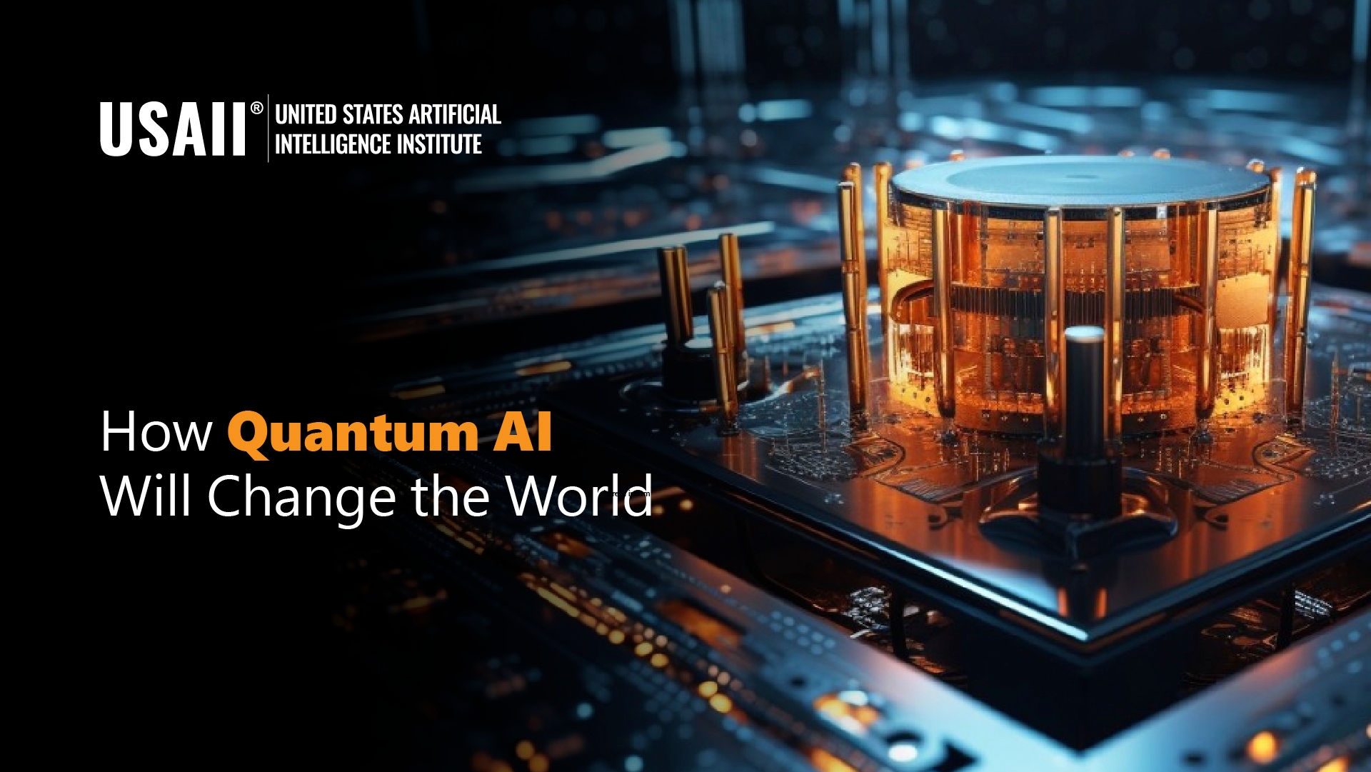 Understanding Quantum AI and its Impact on World