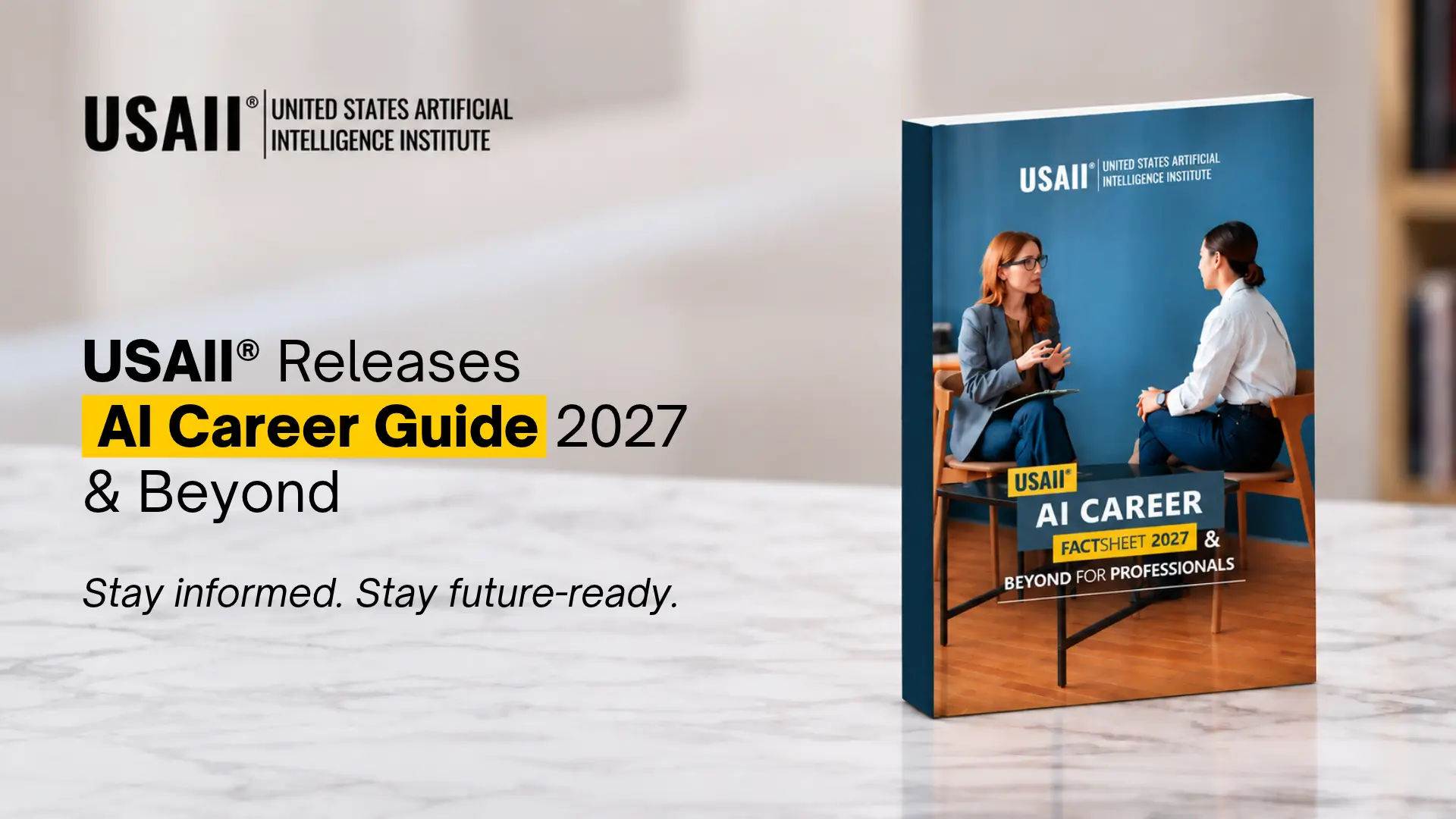 USAII® AI Career Factsheet 2027 & Beyond For Professionals