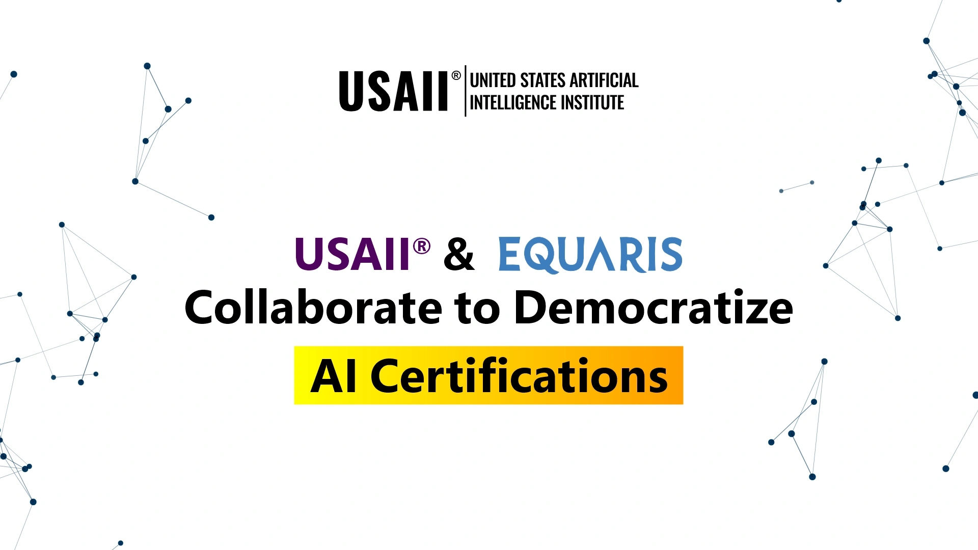 USAII® and Equaris Announce Strategic Partnership to Expand Global Access to AI Certifications
